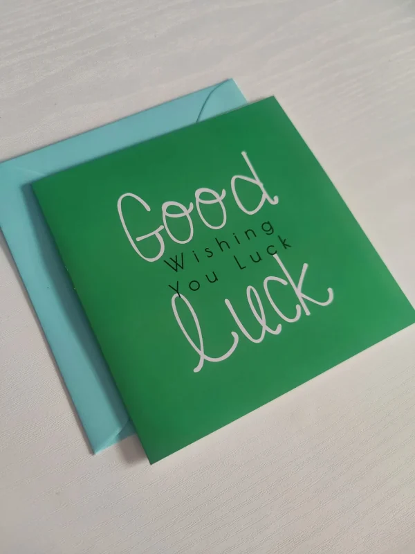 Green Good Luck, Wishing You Luck, Greetings Card, with Envelope