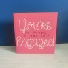 Youre Engaged Greetings Card