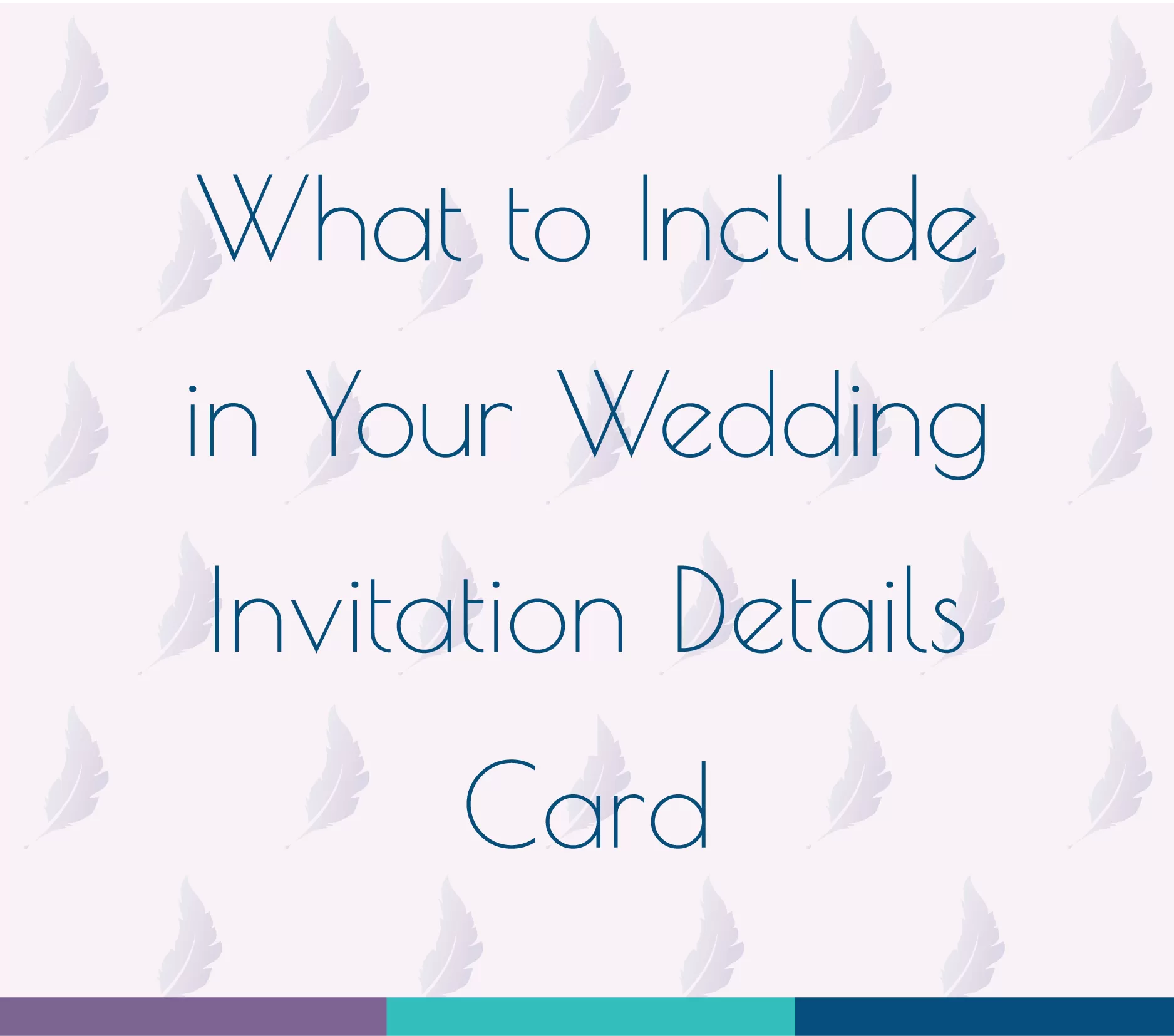 What to Include in Your Wedding Invitation Details Card, used in a blog post talking about What to Include in Your Wedding Invitation Details Card