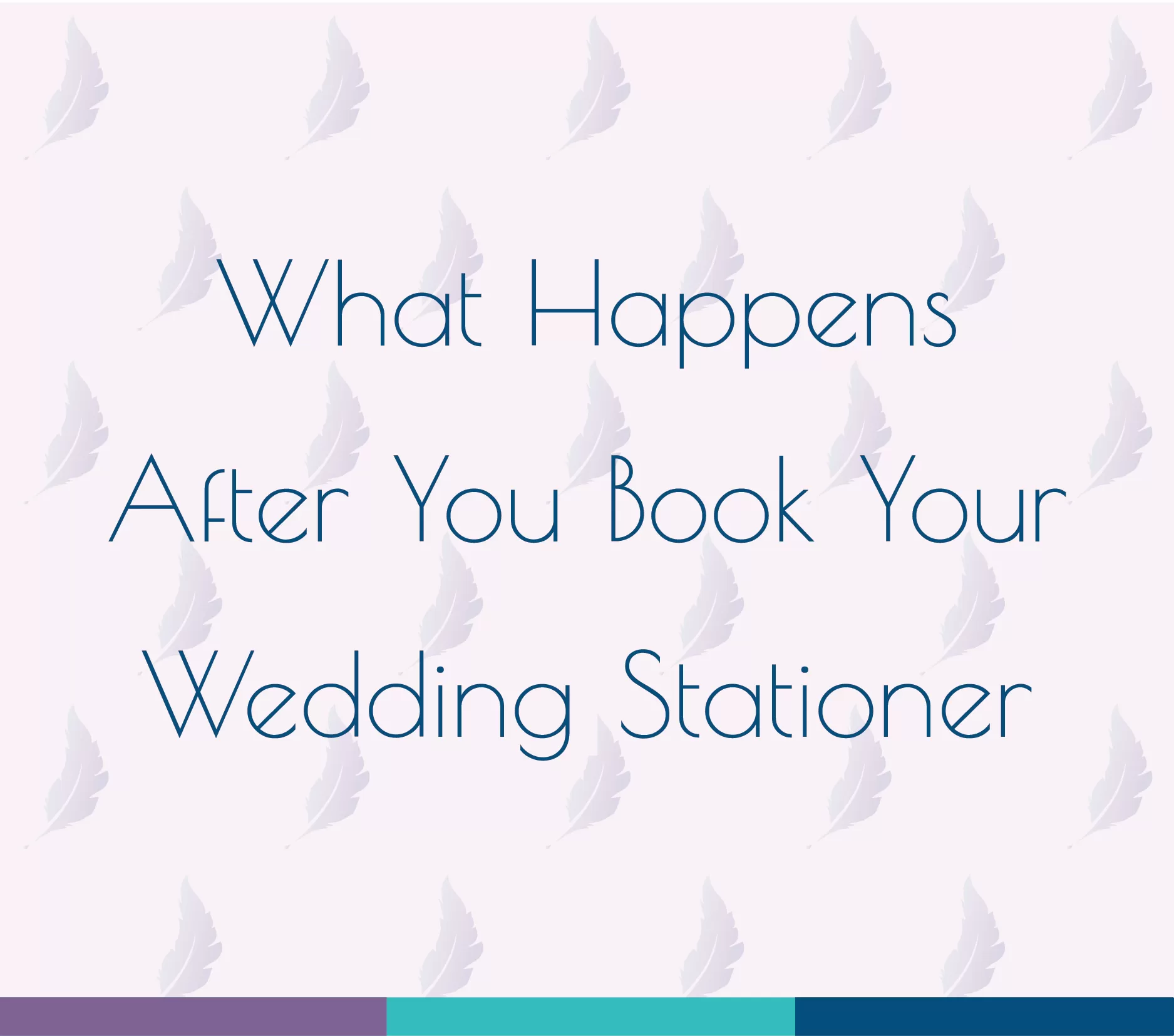 What Happens After You Book Your Wedding Stationer, used in a blog post talking about What Happens After You Book Your Wedding Stationer